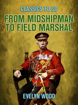 cover image of From Midshipman to Field Marshal